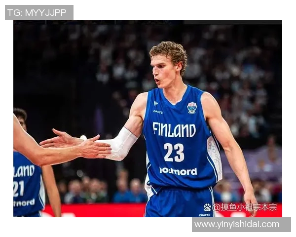 劳里马尔卡宁：从芬兰篮球新星到NBA全明星的辉煌之路