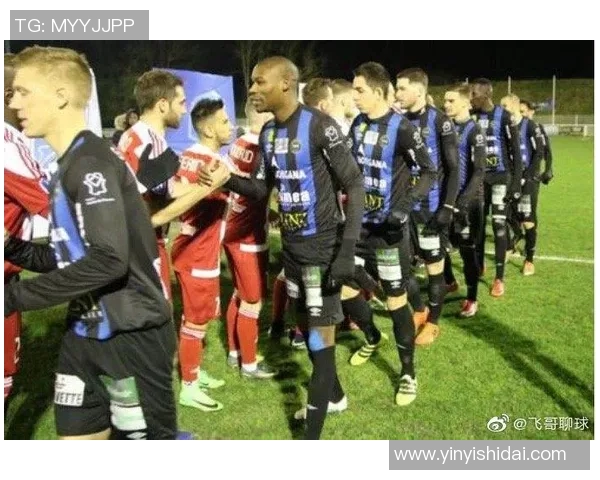 尚布利与奥兰斯的精彩对决揭示足球战术与团队合作的完美结合